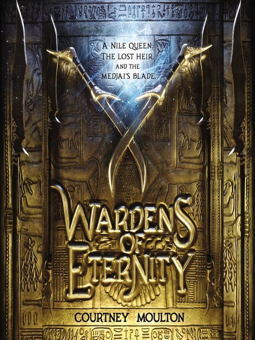 Title details for Wardens of Eternity by Courtney Allison Moulton - Wait list
